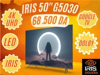 TV IRIS 50 G5030 GOOGLE TV 50POUCES UHD 4K
