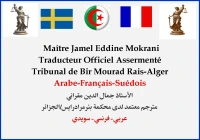 TRADUCTEUR OFFICIELLE ASSERMENTEE: SUEDOIS,FRANÇAIS,ARABE 