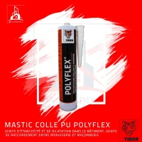 POLYFLEX MASTIC COLLE POLYURETHANE TIGER