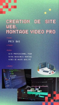 Montage video et création de site web