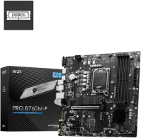 CARTE MÈRE MSI PRO B760M-P Micro ATX- INTEL B760 EXPRESS LGA1700- 4xDDR5- 4xM.2 PCIe - 4.0 6800+MHz