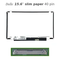 Dalle écran Led slim 15.6" 40pin