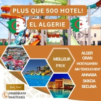 EARLY BOOKING 20225 HOTEL  ALGERIE ORAN ALGER ANNABA SKIKDA AIN TEMOUCHENT....