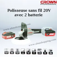 Polisseuse sans fil 20V avec 2 batterie | CROWN