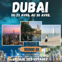 voyage-organise-dubai-avril-2024-cheraga-alger-algerie