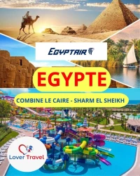 Voyage Organise EGYPTE (SHARM EL SHEIKH /Le CAIRE  ) Combiné Juillet /Aout/ Septembre 