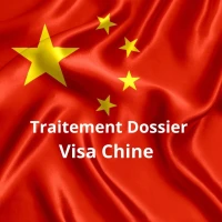 Traitement dossier Visa Chine 
