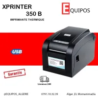 IMPRIMANTE THERMIQUE ÉTIQUETTE CODE BARRE AUTOCOLLANT XPRINTER 350B