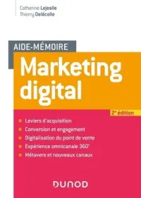 Aide mémoire - marketing digital - 2e éd.