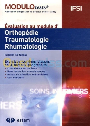 Evaluation au module d'Orthopédie, Traumatologie, Rhumatologie Modulo tests
