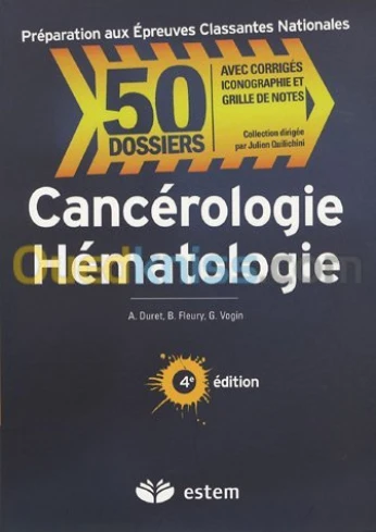 Cancérologie Hématologie 4e édition