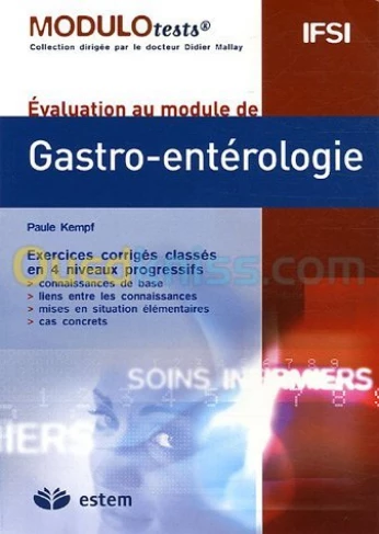 Evaluation au module de Gastro-entérologie Modulo Tests