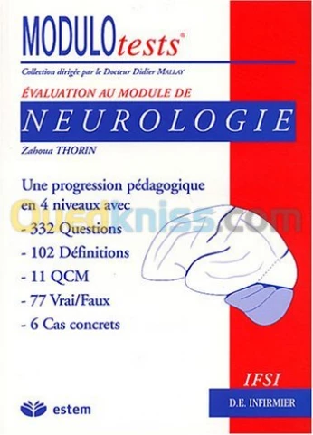 Evaluation au module de neurologie modulo tests
