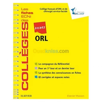 Fiches ORL: Les fiches ECNi et QI des Collèges