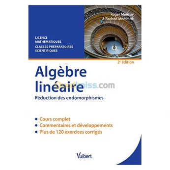 Algèbre linéaire ,Réduction des endomorphismes