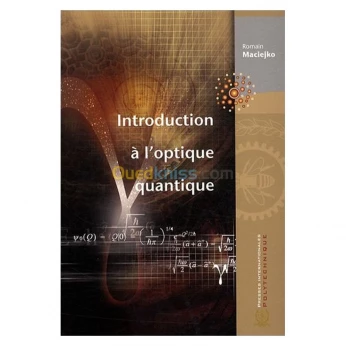 Introduction à l'optique quantique