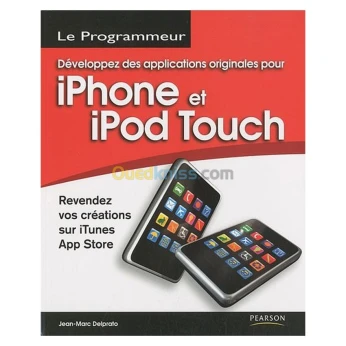 Développez des applications originales pour iPhone et iPod Touch