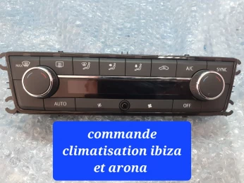 Commande climatisation ibiza/Arona