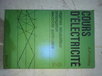 Cours d’électricité en 2 tomes par A FRUHLING