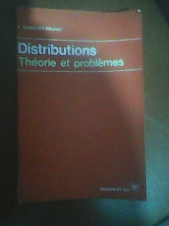 Distributions - Théorie et Problèmes