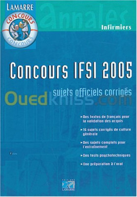 Concours IFSI 2005 - Sujets officiels et corrigés