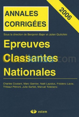 Epreuves Classantes Nationales 2006 : Annales corrigées