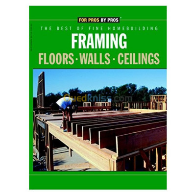 Framing Floors Walls -OSI (For Pros By Pros)