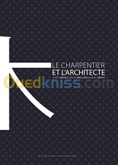 الجزائر-درارية-كتب-و-مجلات-l-architecte-et-le-charpentier-une-histoire-de-la-construction-en-bois-au-japon