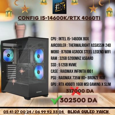 CONFIG I5-14600K / RTX 4060TI