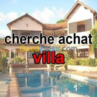 Cherche achat Villa Alger El biar