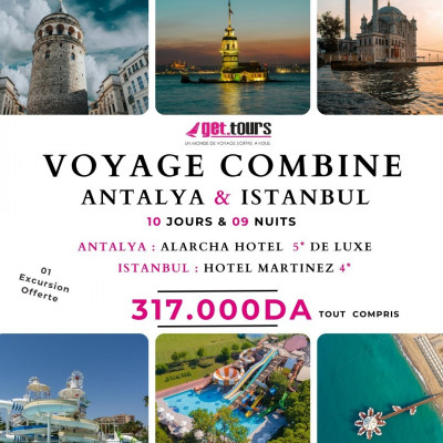 VOYAGE Combiné Antalya & IstanbulA 317.000 DA 