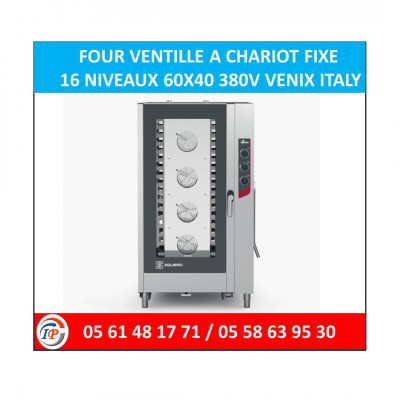 FOUR VENTILLE A CHARIOT FIXE  16 NIVEAUX 60X40 380V VENIX ITALY 
