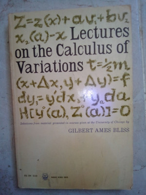 LECTURES  ON THE CALCULUS  OF VARIATIONS PAR   G. A. BLISS