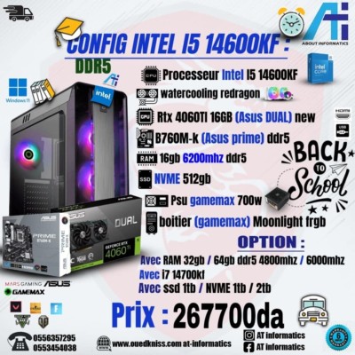CONFIG PC DDR5 INTEL I5 14600KF / RTX 4060 TI 16GB ASUS DUAL NEW