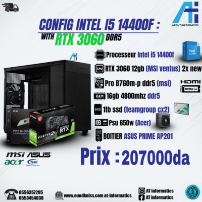 CONFIG PC DDR5 INTEL I5 14400F / RTX 3060 12GB MSI VENTUS 2X NEW