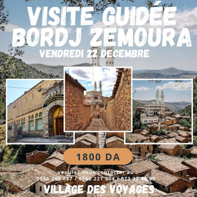 BORDJ ZEMMOURA - برج زمورة - Visite Guidée 