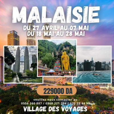 رحلة-منظمة-voyage-organise-malaysia-2024-mai-شراقة-الجزائر