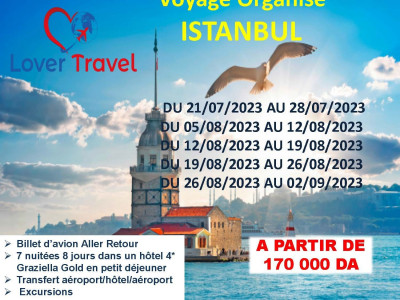 Voyage Organisé ISTANBUL  Juillet / Août 