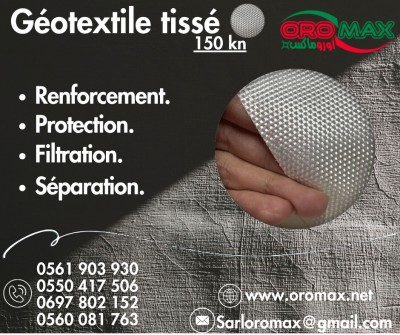 مواد-البناء-geotextile-tisse-de-renforcement-150-kn-chez-oromax-عين-مليلة-بوكرام-الكبيرة-بئر-توتة-بوراوي-بلهادف-أم-البواقي-الجزائر