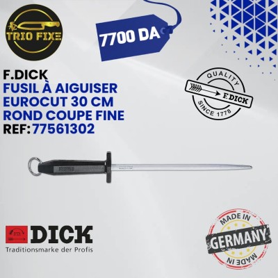 Fdick fusil rond 30cm coupe fine 