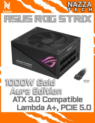 ASUS ROG STRIX 1000W Gold Aura Edition, ATX 3.0, Lambda A+, PCIE 5.0