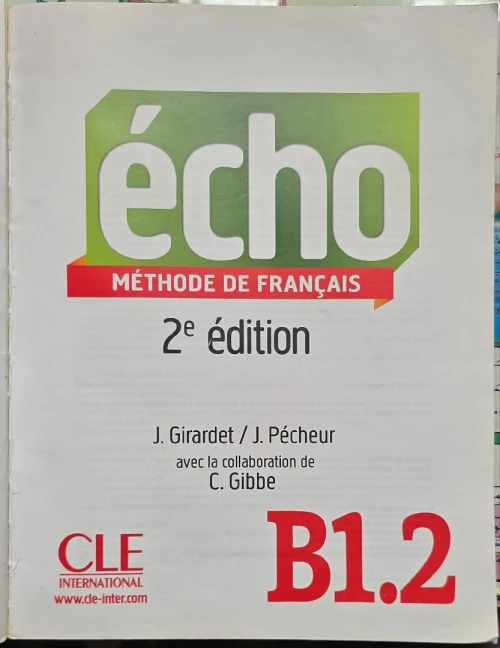 Livre de Français Écho B1 volume 2 + CD MP3 Neuf + Clé d'Activation - CLE International