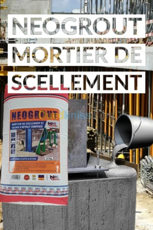 ciment Grout MORTIER DE CALAGE SCELLEMENT