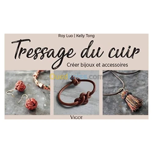 Tressage du cuir : Créer bijoux et accessoires
