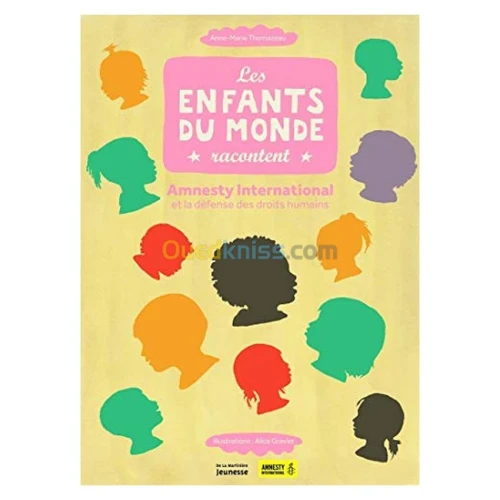 Les enfants du monde racontent