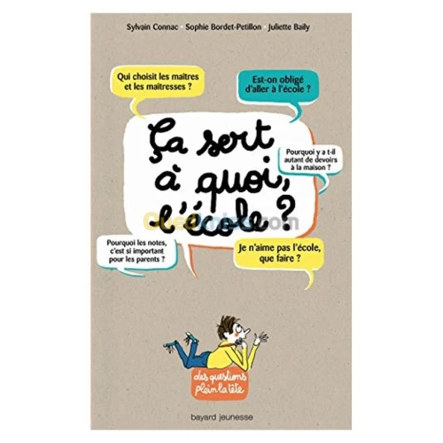 Ca sert à quoi, l'école ?