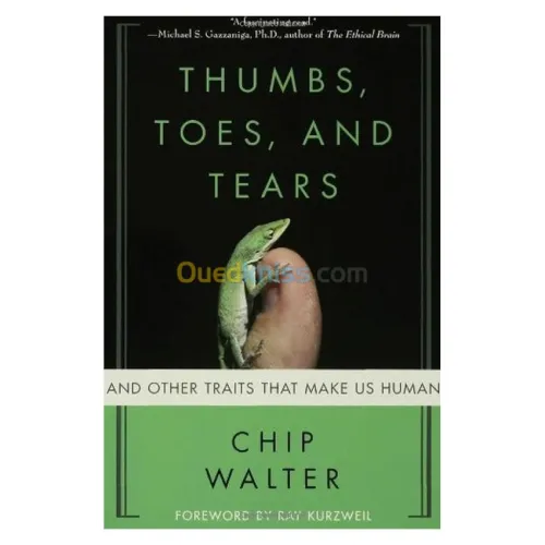 Thumbs, Toes, and Tears: And Other Traits That Make Us Human