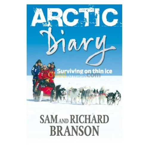 Arctic Diary: Surviving on This Ice
