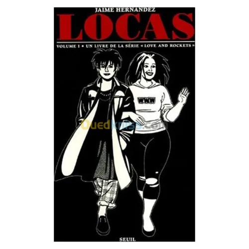 Love and Rockets : Locas : Première partie