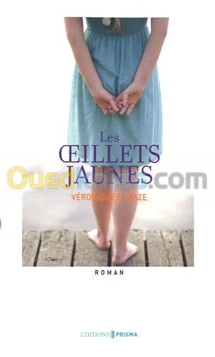Les oeillets jaunes, Roman